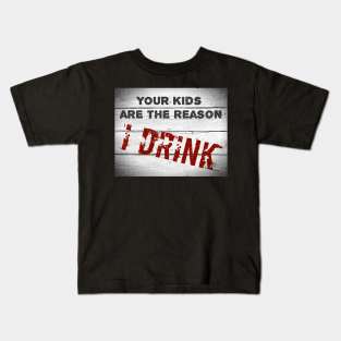 I drink Kids T-Shirt